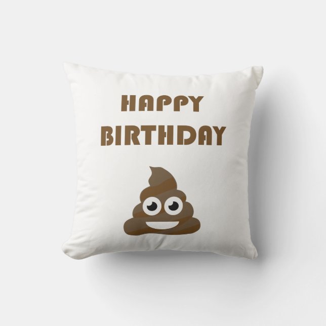 Funny Cute Happy Birthday Poop Emoji Kussen (Voorkant)