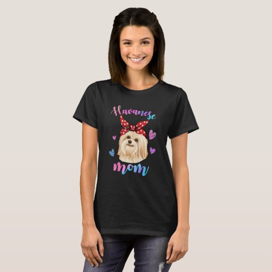 Funny Cute Havanese Dog Mom Mama Puppy Lover Mothe T-shirt (Voorkant volledig)
