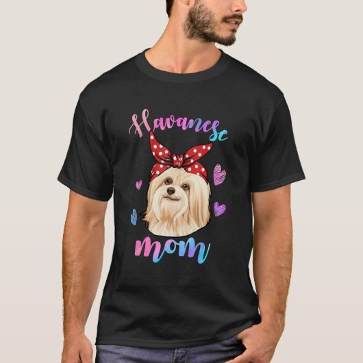 Funny Cute Havanese Dog Mom Mama Puppy Lover Mothe T-shirt (Voorkant)