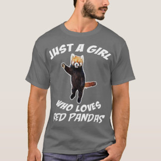 Funny Cute Just A Girl Who Loves Red Pandas  T-shirt
