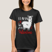 Funny Cute Llama is je Valentijn Dierenvriend T-shirt (Voorkant)