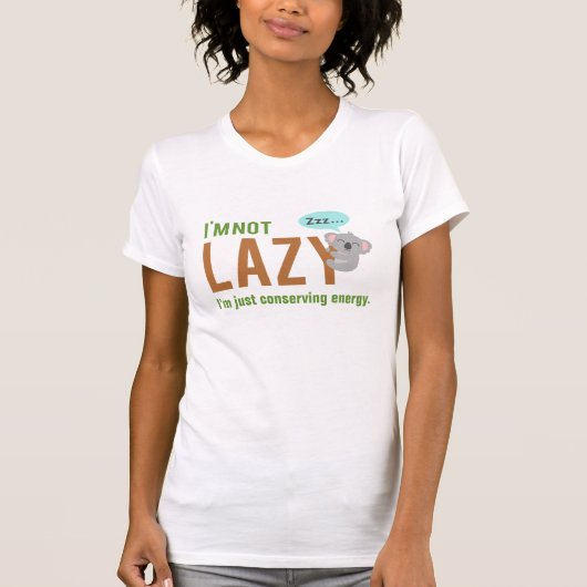 Funny Cute Sleeping Koala Beer not Lazy Quote T-shirt (Voorkant)
