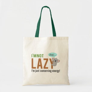 Funny Cute Sleeping Koala Beer not Lazy Quote Tote Bag