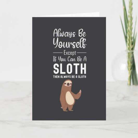 Funny Cute Sloth Cards Animal Humorous Lover Humor Kaart (Voorkant)