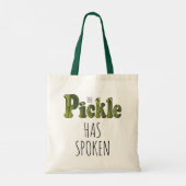 Funny Cute Trendy Pickle heeft het gehad over Pick Tote Bag (Achterkant)