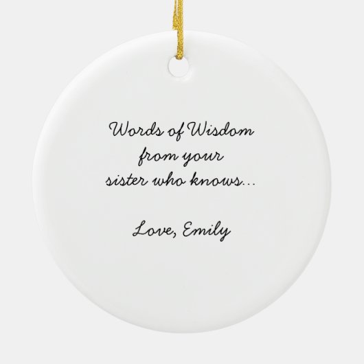 Funny & Cute Wedding Advice Kerstversiering Keramisch Ornament (Achterkant)