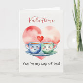 Funny Cute You’re My Cup of Tea Valentine’s Feestdagen Kaart (Voorkant)