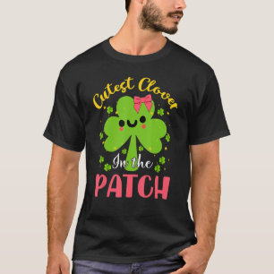 Funny Cutest Clover in the Patch Irish Saint Patri T-shirt