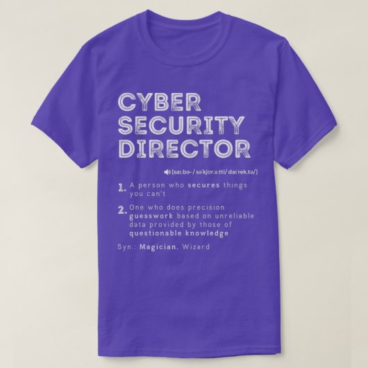 Funny Cyber Security Director Definition Computer T-shirt (Design voorkant)