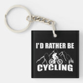 Funny cycling quote sleutelhanger (voorkant)