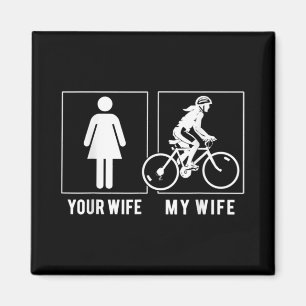 FUNNY CYCLUS - UW VROUW - MIJN VROUWELIJKE CYCLIST MAGNEET
