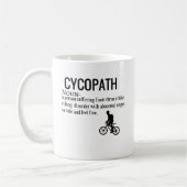 Funny Cycopath Noun Design Dictionary Definition Koffiemok (Links)