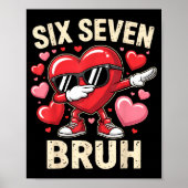 Funny Dabbing Heart 67 Bruh Six Seven Meme Valenti Poster (Voorkant)