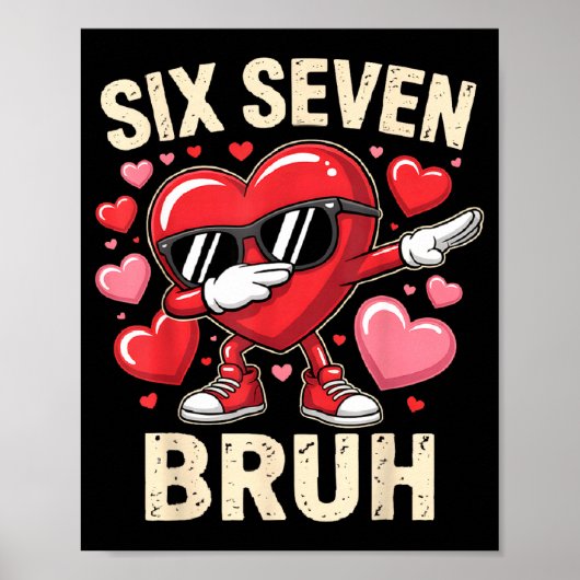 Funny Dabbing Heart 67 Bruh Six Seven Meme Valenti Poster (Voorkant)
