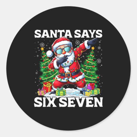 Funny Dabbing Santa Says Six Seven 67 Meme Christm Ronde Sticker (Voorkant)