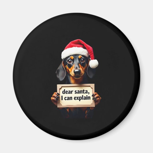 Funny Dachshund Christmas Dear Santa I Can Explain Magneet (Voorkant)