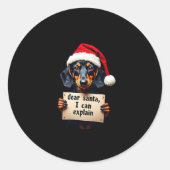 Funny Dachshund Christmas Dear Santa I Can Explain Ronde Sticker (Voorkant)