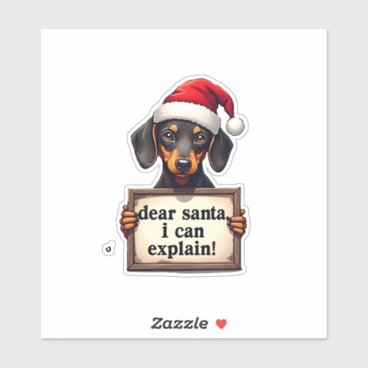 Funny Dachshund Christmas Dear Santa I Can Explain Sticker (Vel)