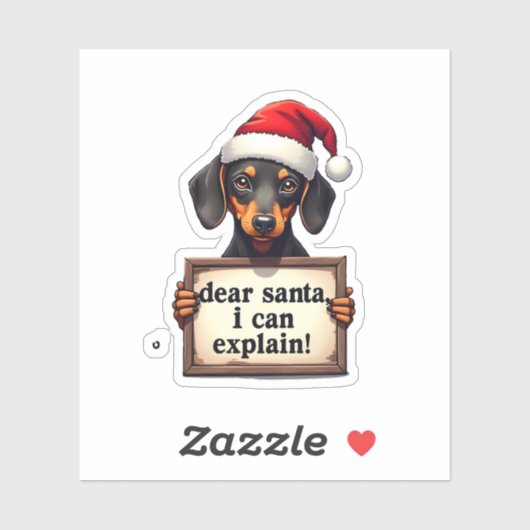 Funny Dachshund Christmas Dear Santa I Can Explain Sticker (Vel)