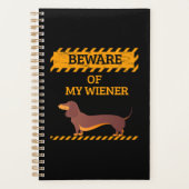 Funny Dachshund Hondenliefhebber Let op mijn Wiene Planner (Voorkant)