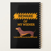 Funny Dachshund Hondenliefhebber Let op mijn Wiene Planner (Achterkant)