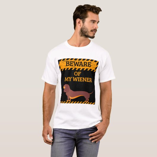 Funny Dachshund Hondenliefhebber Let op mijn Wiene T-shirt (Voorkant volledig)