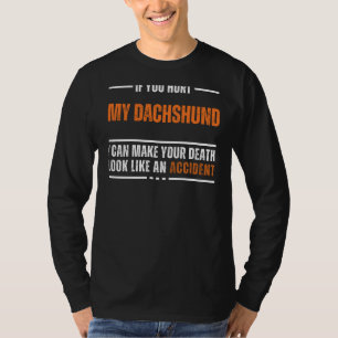 Funny Dachshund Lover T-shirt - Bold and Hilarious