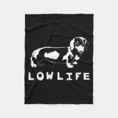 Funny Dachshund Low Life Shirt  Fleece Deken (Voorkant)