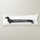 Funny Dachshund Ruler van het huis Lichaamskussen (Voorkant)