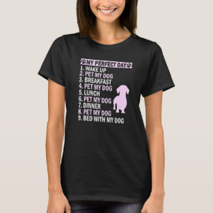 Funny Dachsie mama Dachshund Dog Pet My Dog T-shirt