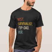Funny Dad Beste Survivalist Step-Dad Ooit Shirten  T-shirt (Voorkant)