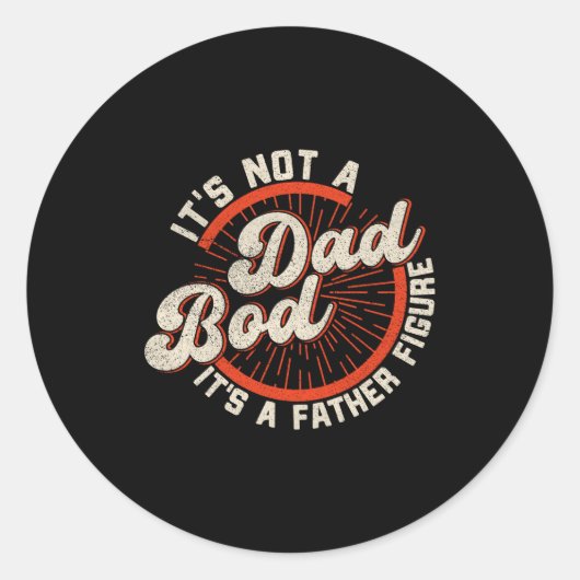 Funny Dad Bod Father Figure Quote Gift Ronde Sticker (Voorkant)