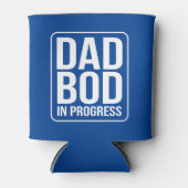 Funny Dad Bod in Progress Humor Vaderdag Blikjeskoeler (Voorkant)