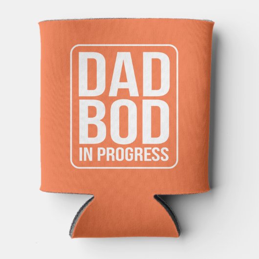 Funny Dad Bod in Progress Humor Vaderdag Blikjeskoeler (Voorkant)