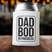 Funny Dad Bod in Progress - Humor voor vaderdag Blikjeskoeler