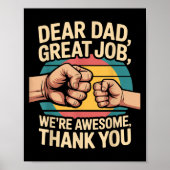 Funny Dad Father's Day Retro Dear Dad Great Job Th Poster (Voorkant)
