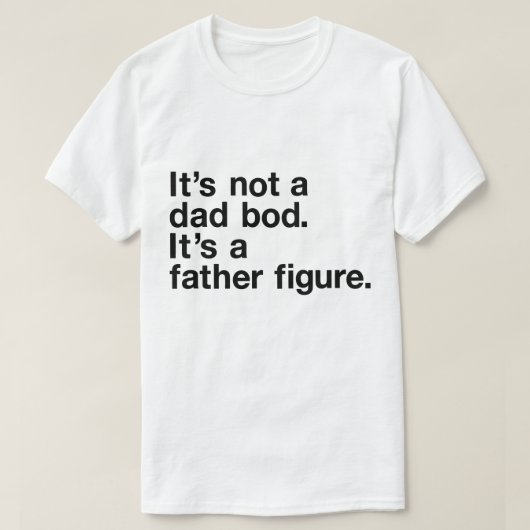 Funny Dad Gezegde T-shirt (Design voorkant)