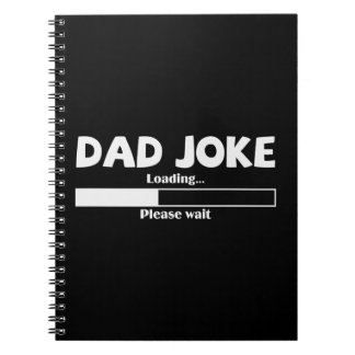Funny Dad Joke Loading Alsjeblieft wachten Notitieboek