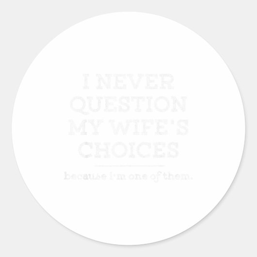 Funny Dad Joke Quote Gif For Husband Father From W Ronde Sticker (Voorkant)