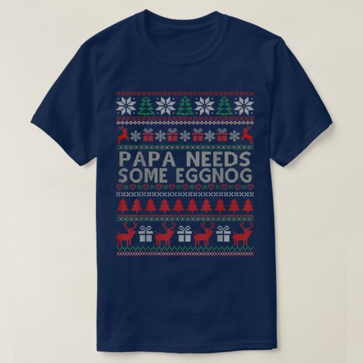 Funny Dad Joke Ugly kerstSweater Papa Needs S T-shirt (Design voorkant)