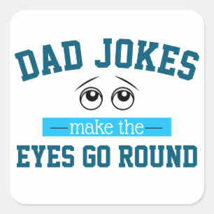 Funny Dad Jokes Father Pun Vierkante Sticker