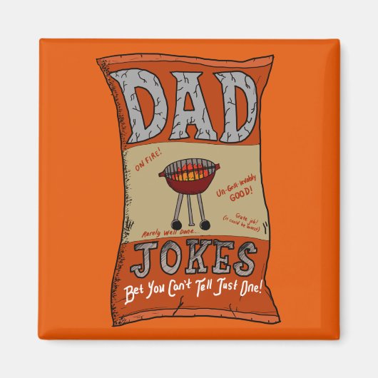 Funny Dad Jokes Fathers Day Grilling Quote T-Shirt Magneet (Voorkant)