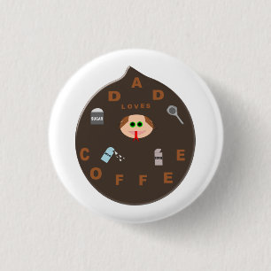 Funny Dad Monster houdt van koffie Button