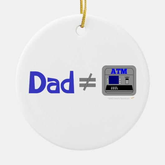 Funny Dad Not Equal ATM Keramisch Ornament (Voorkant)