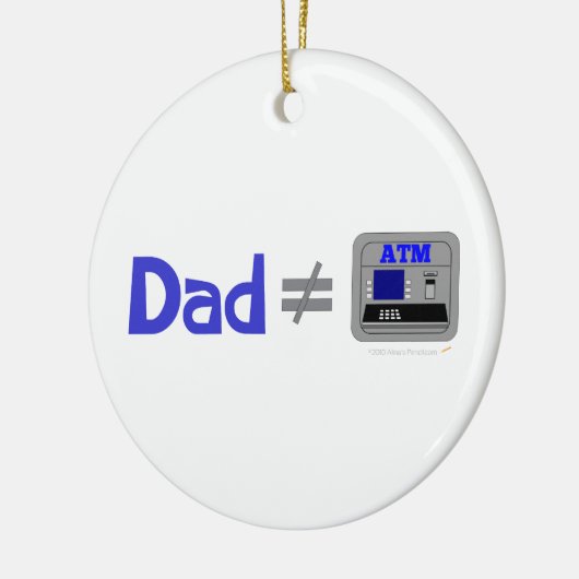 Funny Dad Not Equal ATM Keramisch Ornament (Links)