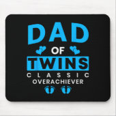 Funny Dad Of Twins Clic Overachiever Twins Muismat (Voorkant)