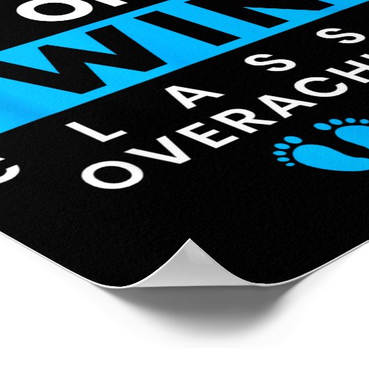 Funny Dad Of Twins Clic Overachiever Twins  Poster (Hoek)