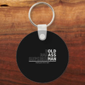 Funny Dad Old Man Grandpa Gag Birthday Fathers Day Sleutelhanger (Voorkant)