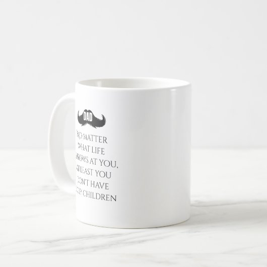 Funny Dad Quote Mustache Art Koffiemok (Voorkant links)