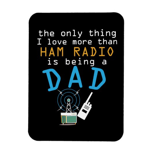 Funny Dad Radio Fathers Day Amateur Mannen Gift Magneet (Verticaal)
